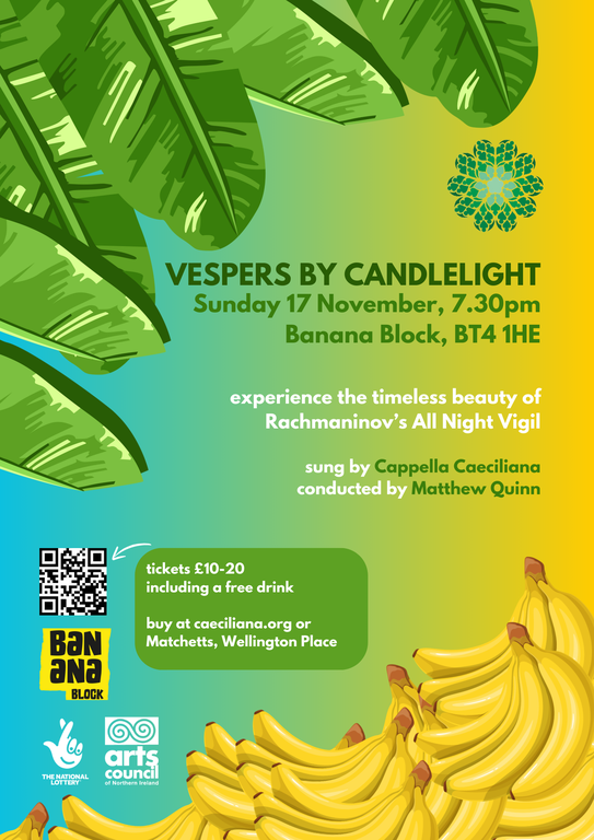 Vespers by Candlelight Cappella Caeciliana Banana Block Belfast